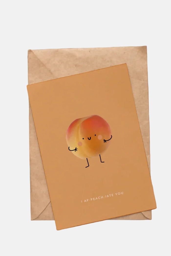 Kaartje - I ap-peach-iate you